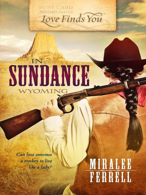 Title details for Love Finds You in Sundance, Wyoming by Miralee Ferrell - Available